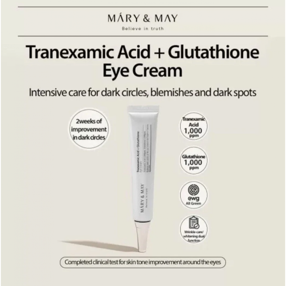 Mary and May Tranexamic Acid and Glutathione Eye Cream 30ml SKINCARE